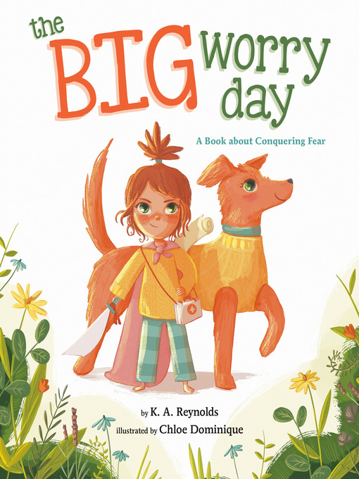 Title details for The Big Worry Day by K.A. Reynolds - Wait list